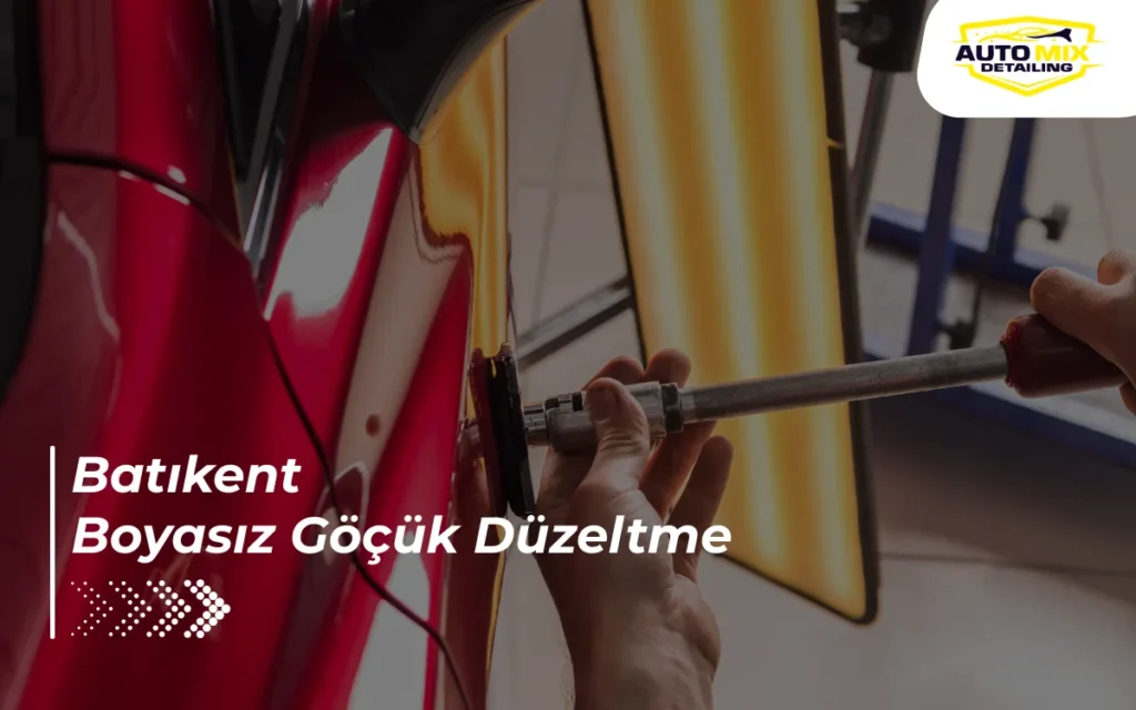 Batıkent Boyasız Göçük Düzeltme