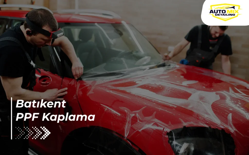 Batıkent PPF Kaplama