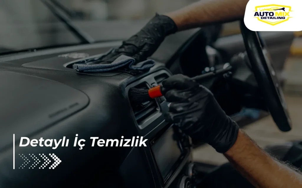 Detaylı İç Temizlik