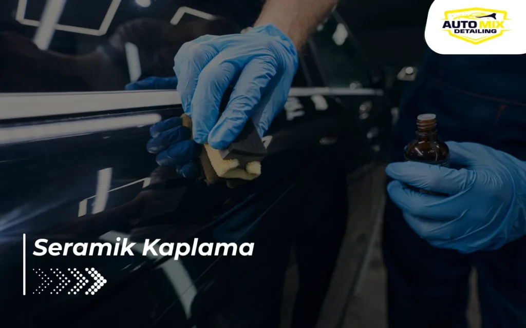 Seramik Kaplama